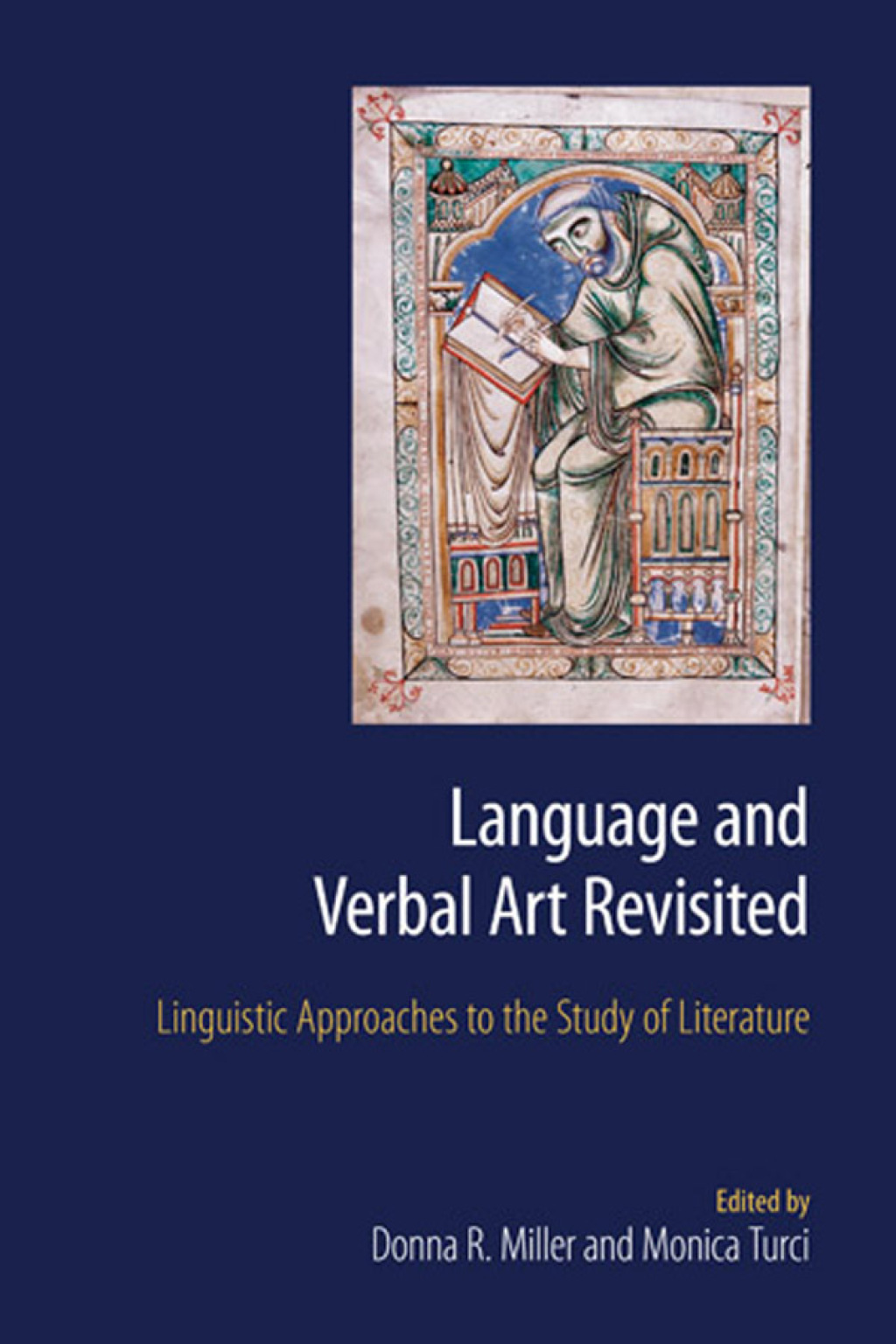 Language and Verbal Art Revisited Linguistic Approaches to the Study of Literature 1st Edition