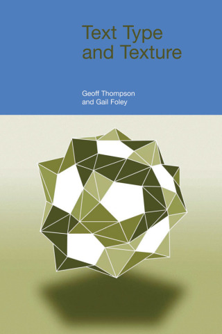 Imagen de portada: Text Type and Texture 1st edition 9781845539122