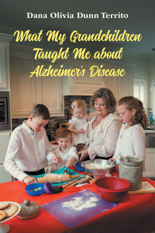Cover image: What My Grandchildren Taught Me about Alzheimers Disease 1st edition 9781800502208
