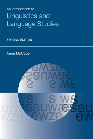 Cover image: An Introduction to Linguistics and Language Studies 1st edition 9781781794333