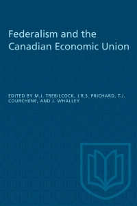 Cover image: Federalism and the Canadian Economic Union 1st edition 9781487572464