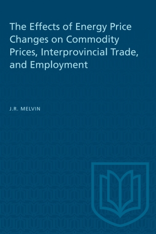 Cover image: The Effects of Energy Price Changes on Commodity Prices, Interprovincial Trade, and Employment 1st edition 9780802033376