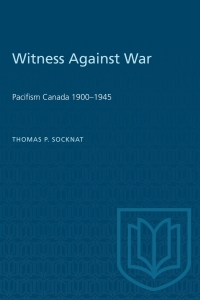 Cover image: Witness Against War 1st edition 9780802066329