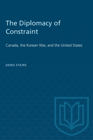Cover image: The Diplomacy of Constraint 1st edition 9781487585679
