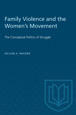 Cover image: Family Violence and the Women's Movement 1st edition 9780802067821