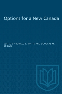 صورة الغلاف: Options for a New Canada 1st edition 9780802069016