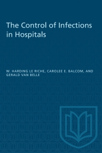 Cover image: The Control of Infections in Hospitals 1st edition 9781487585785