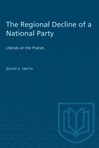 Cover image: The Regional Decline of a National Party 1st edition 9780802064301