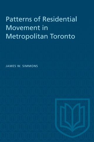 Cover image: Patterns of Residential Movement in Metropolitan Toronto 1st edition 9781487572600