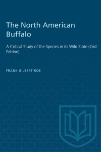 Cover image: The North American Buffalo 2nd edition 9781487572822