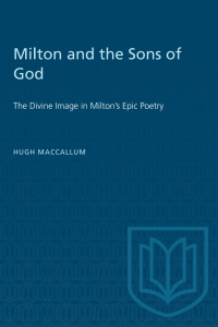Cover image: Milton and the Sons of God 1st edition 9781487576844