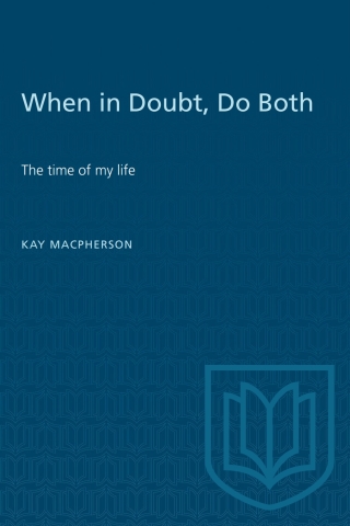 Cover image: When in Doubt, Do Both 1st edition 9780802074737