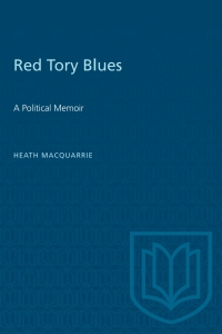 Cover image: Red Tory Blues 1st edition 9781487577223