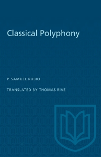 Cover image: Classical Polyphony 1st edition 9781487580599