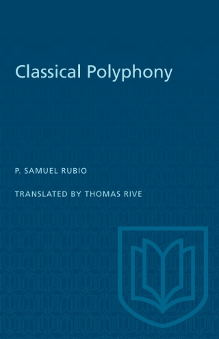 Cover image: Classical Polyphony 1st edition 9781487580599