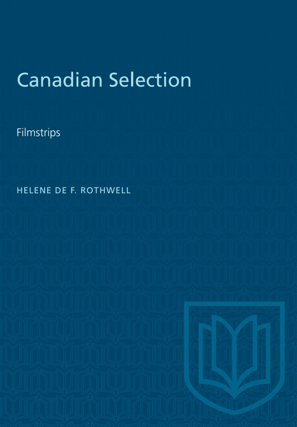 Canadian Selection Filmstrips 1st Edition