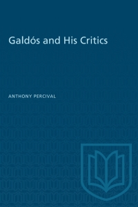 Cover image: Galdós and His Critics 1st edition 9781487581008