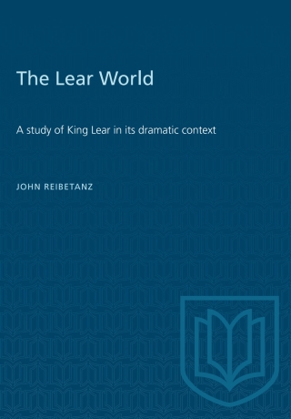 Cover image: The Lear World 1st edition 9780802063946