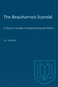 Cover image: The Beauharnois Scandal 1st edition 9781487581367