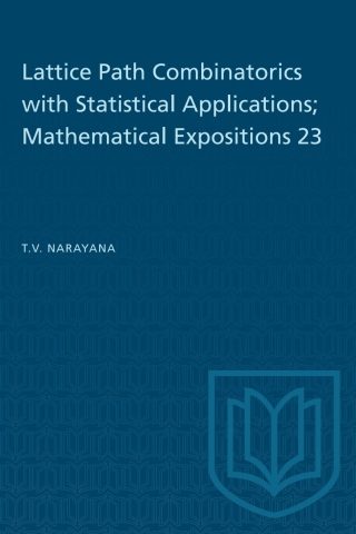 Cover image: Lattice Path Combinatorics with Statistical Applications; Mathematical Expositions 23 1st edition 9781487587284