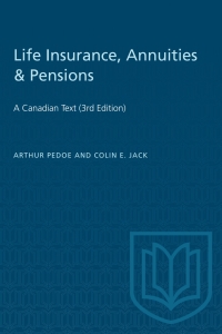 Cover image: Life Insurance, Annuities & Pensions 3rd edition 9781487587307