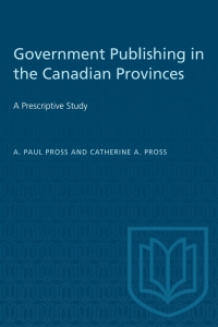 Cover image: Government Publishing in the Canadian Provinces 1st edition 9781487581565