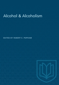 Cover image: Alcohol & Alcoholism 1st edition 9781487581633