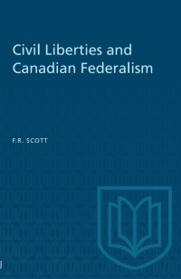 Cover image: Civil Liberties and Canadian Federalism 1st edition 9781487582005