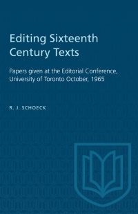 Cover image: Editing Sixteenth Century Texts 1st edition 9781487582128