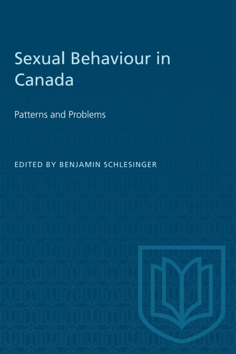 Sexual Behaviour in Canada: Patterns and Problems, 1st Edition - FULL INSTANT DOWNLOAD | PDF DOCX EPUB