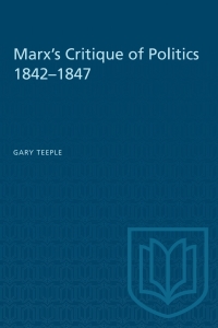 Cover image: Marx's Critique of Politics 1842–1847 1st edition 9781487582487