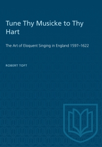 Cover image: Tune Thy Musicke to Thy Hart 1st edition 9781487573546