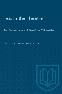 Cover image: Tess in the Theatre 1st edition 9781487573362