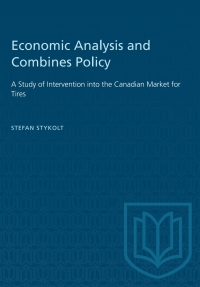 Cover image: Economic Analysis and Combines Policy 1st edition 9781487573331
