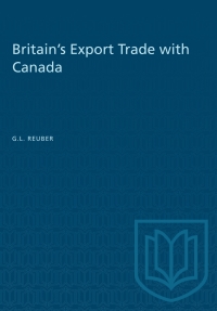 Cover image: Britain's Export Trade with Canada 1st edition 9781487573324