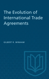 Cover image: The Evolution of International Trade Agreements 1st edition 9780802076915