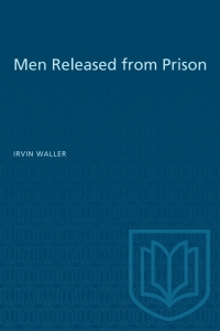 Cover image: Men Released from Prison 1st edition 9780802063724