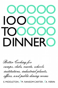 Cover image: 100 to Dinner 1st edition 9781487587048