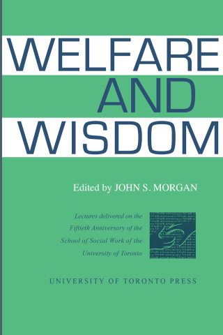 Cover image: Welfare and Wisdom 1st edition 9781487587000