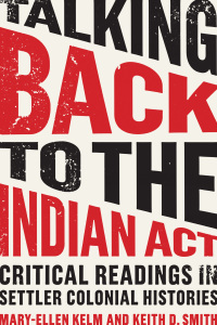 Cover image: Talking Back to the Indian Act 1st edition 9781487587352