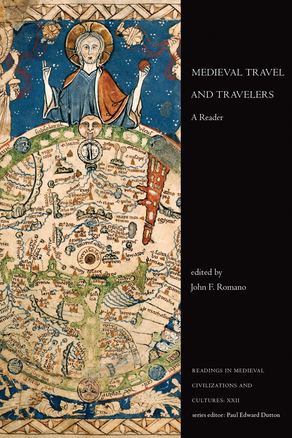 Medieval Travel and Travelers A Reader 1st Edition