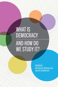 Cover image: What Is Democracy and How Do We Study It? 1st edition 9781487588571