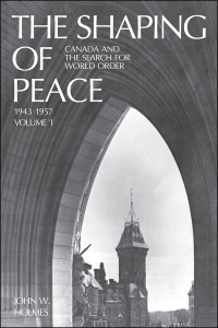 Cover image: The Shaping of Peace 1st edition 9781487591762