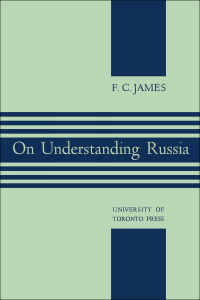 Cover image: On Understanding Russia 1st edition 9781487592011