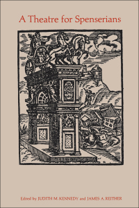 Titelbild: A Theatre for Spenserians 1st edition 9781487592257