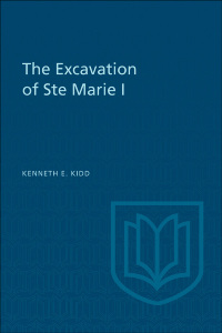 Cover image: The Excavation of Ste Marie I 1st edition 9781487592288