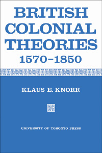 Cover image: British Colonial Theories 1570-1850 1st edition 9781487592400