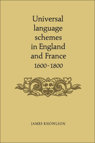 Cover image: Universal Language Schemes in England and France 1600-1800 1st edition 9781487592417