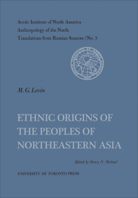 Cover image: Ethnic Origins of the Peoples of Northeastern Asia No. 3 1st edition 9781487592493