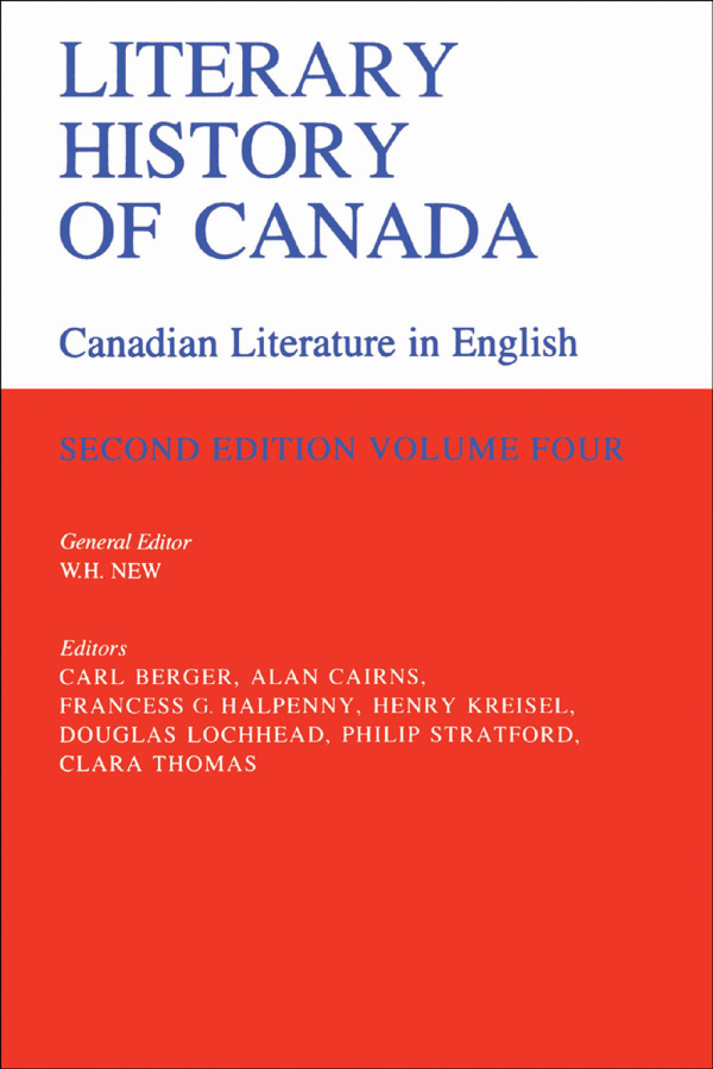 Literary History of Canada Canadian Literature in English, Volume IV 2nd Edition